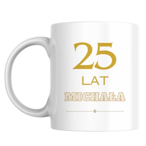 Kubek 25 lat z dowolnym imieniem