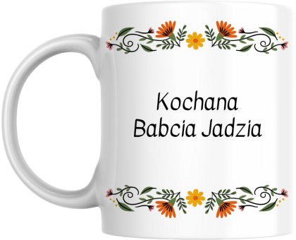 Kubek Kochana Babcia z dowolnym imieniem