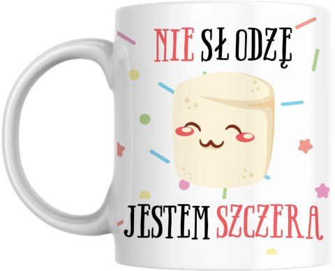 Kubek Nie słodzę. Jestem szczera Kubek Nie słodzę. Jestem szczera