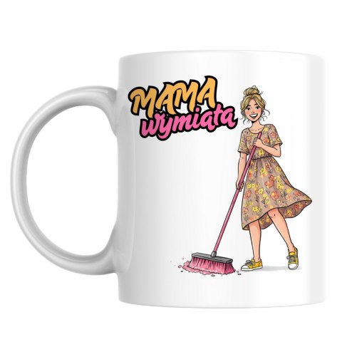 Kubek Mama wymiata na Dzień Matki Kubek Mama wymiata na Dzień Matki