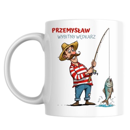 Kubek Wyśmienity wędkarz z dowolnym imieniem