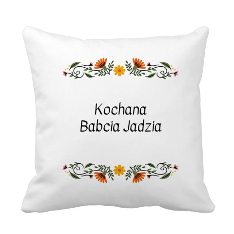 Poduszka Kochana Babcia z dowolnym imieniem