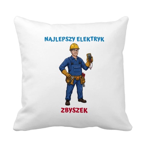 Poduszka Najlepszy elektryk z dowolnym imieniem