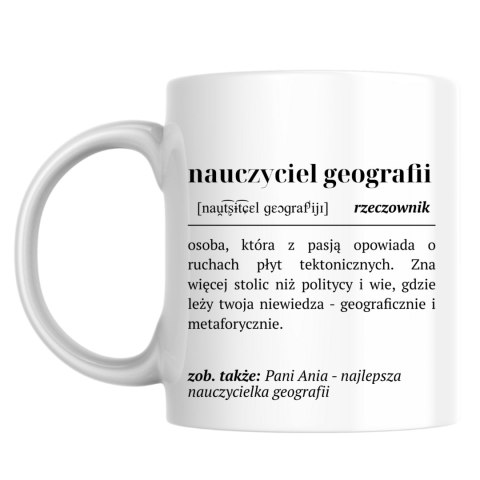 Kubek Definicja nauczyciela geografii z dowolnym imieniem
