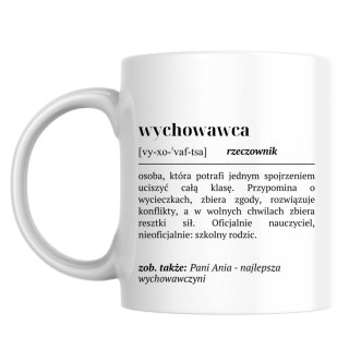 Kubek Definicja nauczyciela wychowawcy z dowolnym imieniem