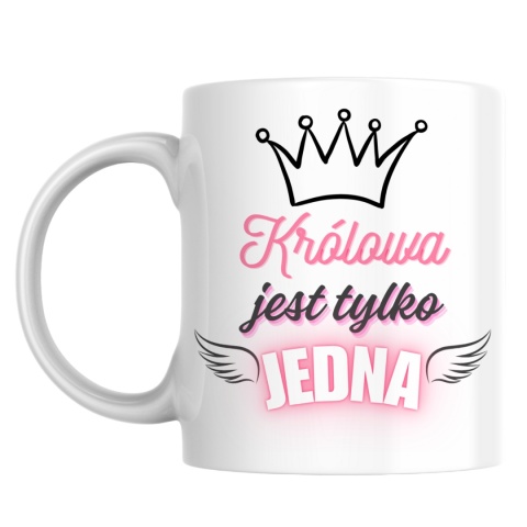 Kubek Królowa jest tylko jedna