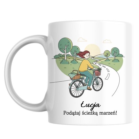 Kubek Podążaj za marzeniami - rower z dowolnym imieniem
