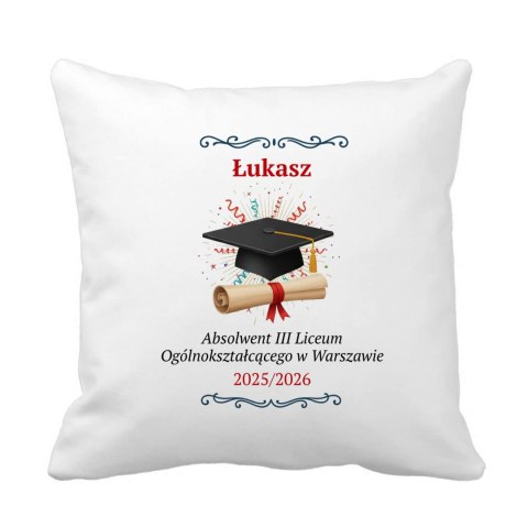 Poduszka Absolwent z dowolnym imieniem, datą i nazwą szkoły