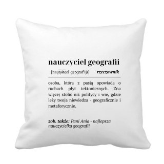 Poduszka Definicja nauczyciela geografii z dowolnym imieniem