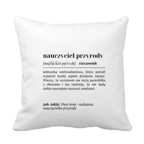 Poduszka Definicja nauczyciela przyrody z dowolnym imieniem