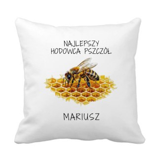 Poduszka Najlepszy hodowca pszczół z dowolnym imieniem