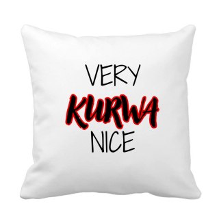 Poduszka Very k*rwa nice
