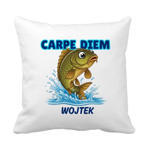 Poduszka dla wędkarza Carpe Diem z dowolnym imieniem