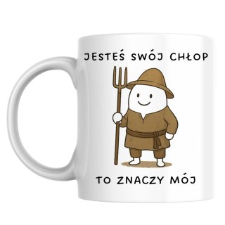 Kubek Jesteś swój chłop z dowolnym imieniem