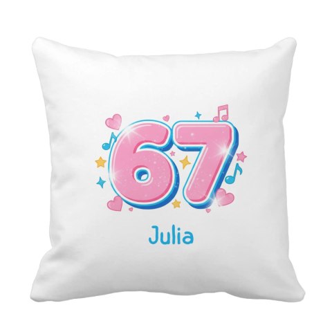 Poduszka 67 six seven uroczy z dowolnym imieniem