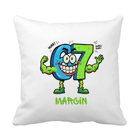 Poduszka 67 szalony six seven z dowolnym imieniem