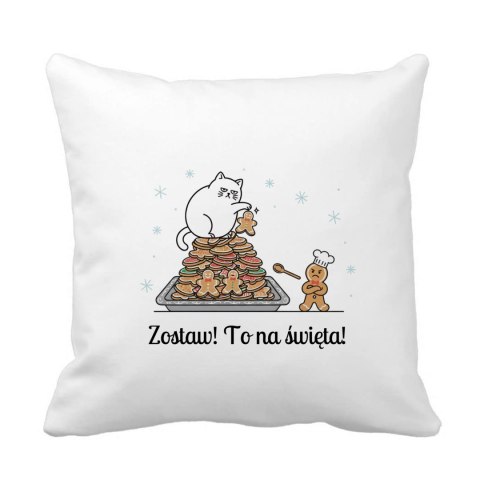 Poduszka Zostaw! To na święta!