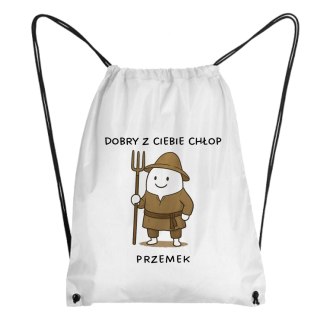 Worek Dobry z ciebie chłop z dowolnym imieniem