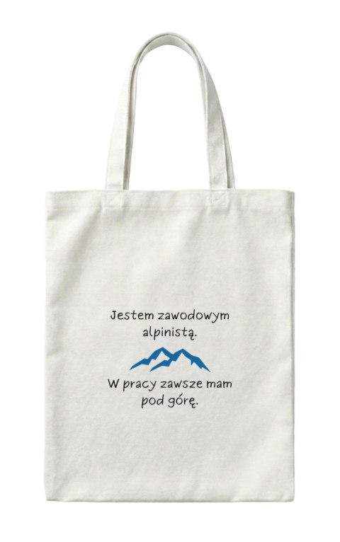 Torba W pracy zawsze mam pod górę