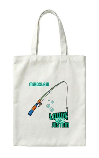 Torba dla wędkarza Łowię wiec jestem z dowolnym imieniem
