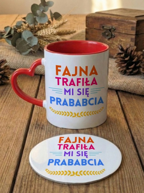 Zestaw prezentowy dla prababci - fajna trafiła mi się prababcia- kubek + podkładka
