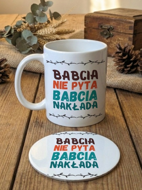 Zestaw prezentowy dla babci - babcia nie pyta - kubek + podkładka