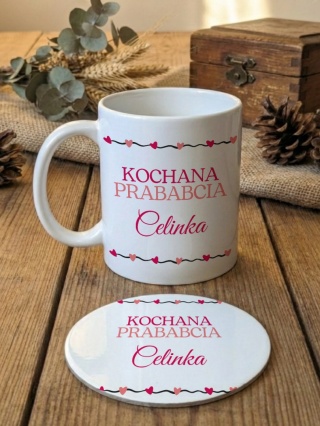 Zestaw prezentowy dla prababci - kochana prababcia - kubek + podkładka